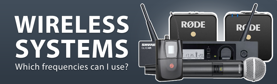 Wireless Mic Systems - Which frequencies can I use?